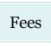 Fees