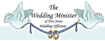 The Wedding Minister of New Jersey Wedding Officiant